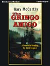 The Gringo Amigo